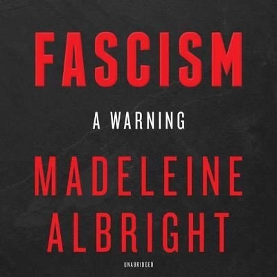 Cover for Madeleine Albright · Fascism A Warning (MP3-CD) (2018)