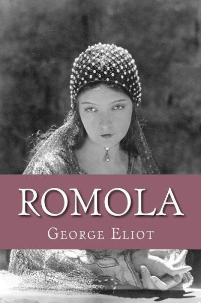 Cover for George Eliot · Romola (Paperback Book) (2016)