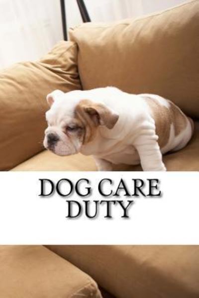 Cover for A D S a F · Dog Care Duty (Paperback Book) (2017)