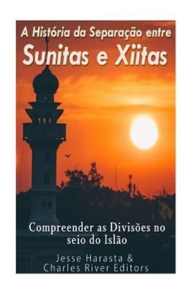 Cover for Jesse Harasta · A Historia da Separacao entre Sunitas e Xiitas (Paperback Book) (2017)