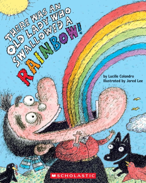 Cover for Lucille Colandro · There Was an Old Lady Who Swallowed a Rainbow! - There Was an Old Lady (Taschenbuch) (2025)