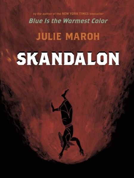 Cover for Julie Maroh · Skandalon (Paperback Bog) (2014)