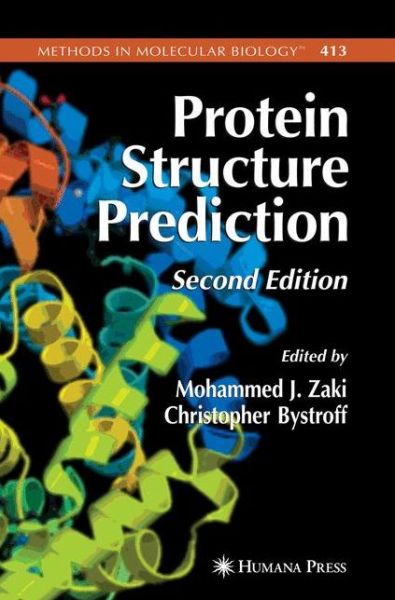 Cover for Mohammed J Zaki · Protein Structure Prediction - Methods in Molecular Biology (Hardcover Book) [2nd ed. 2008 edition] (2007)