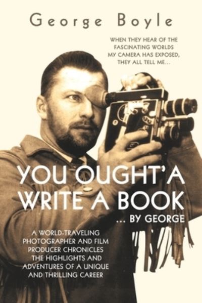 Cover for George Boyle · You Ought'a Write a Book (Paperback Book) (2013)