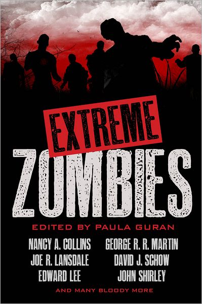 Cover for Nancy A. Collins · Extreme Zombies (Paperback Book) (2012)