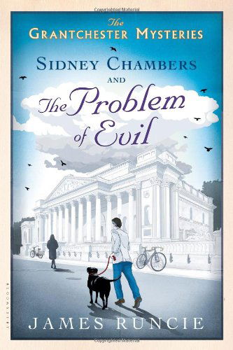 Cover for James Runcie · Sidney Chambers and the Problem of Evil (The Grantchester Mysteries) (Paperback Book) (2014)