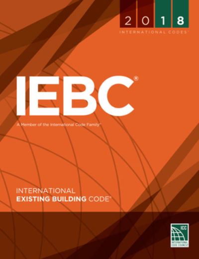 Cover for International Code Council · 2018 International Existing Building Code (Paperback Book) (2017)