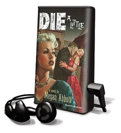 Cover for Megan Abbott · Die a Little (MISC) (2024)