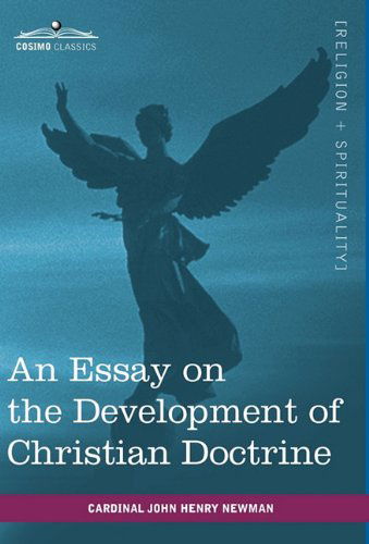 Cover for Cardinal John Henry Newman · An Essay on the Development of Christian Doctrine (Inbunden Bok) (2010)