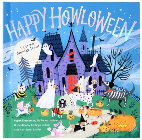 Cover for Janet Lawler · Happy Howloween: A Canine Pop-Up Treat (Hardcover Book) (2019)
