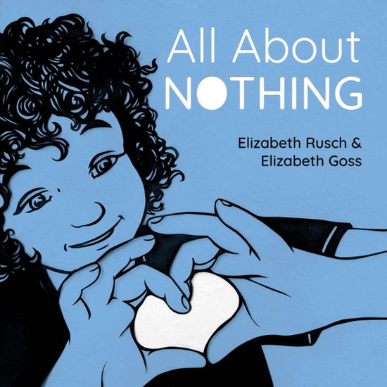 Cover for Elizabeth Rusch · All About Nothing - All About Noticing (Gebundenes Buch) (2023)