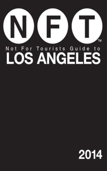 Cover for Not For Tourists · Not For Tourists Guide to Los Angeles 2014 (Taschenbuch) (2013)