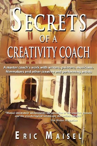 Cover for Eric Maisel · Secrets of a Creativity Coach (Paperback Book) (2013)