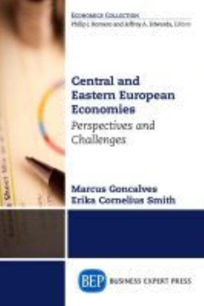 Cover for Marcus Goncalves · Central and Eastern European Economies: Perspectives and Challenges (Paperback Book) (2016)