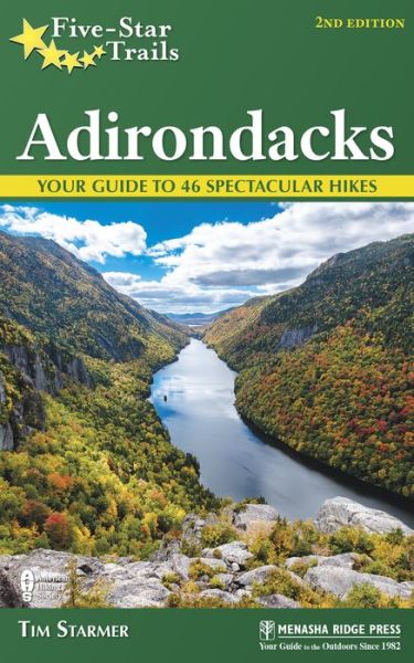 Cover for Tim Starmer · Five-Star Trails: Adirondacks: Your Guide to 46 Spectacular Hikes - Five-Star Trails (Paperback Book) [Second edition] (2017)