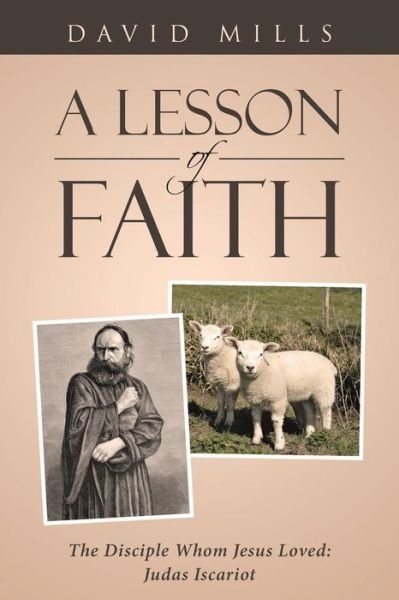 Cover for David Mills · A Lesson of Faith (Pocketbok) (2018)