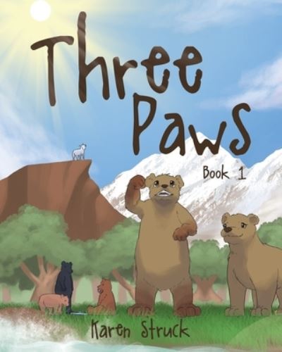 Cover for Karen Struck · Three Paws (Paperback Book) (2021)