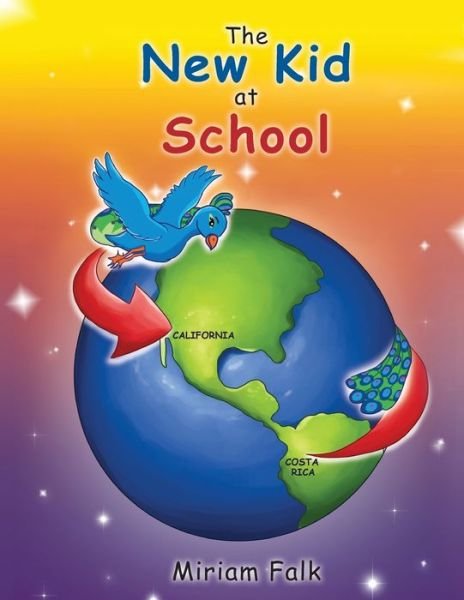 Cover for Miriam Falk · The New Kid at School (Paperback Book) (2020)