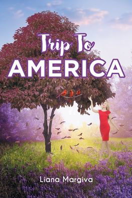 Liana Margiva · Trip To America (Pocketbok) (2020)