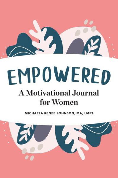 Cover for Michaela Renee Johnson · Empowered (Buch) (2020)