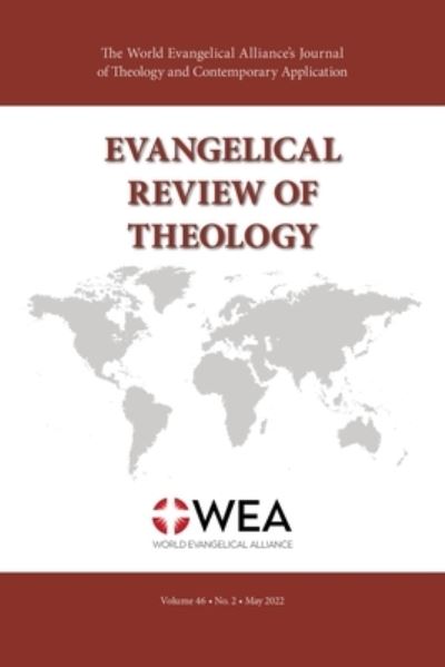 Cover for Thomas Schirrmacher · Evangelical Review of Theology, Volume 46, Number 2 (Book) (2022)