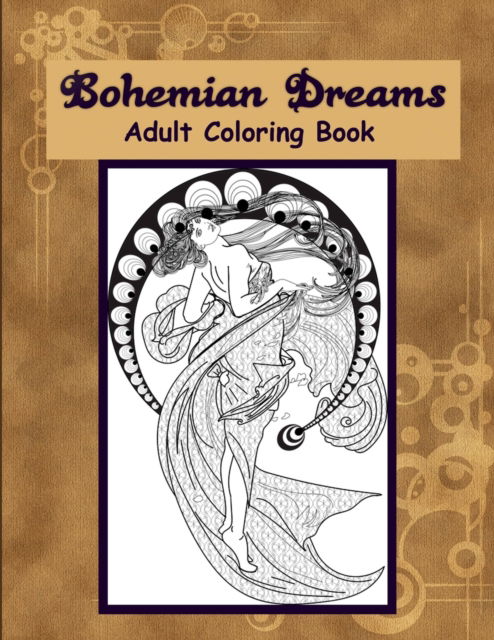 Cover for Steven Moore · Bohemian Dreams Adult Coloring Book (Paperback Book) (2021)