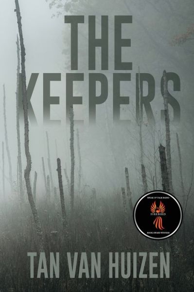 Cover for Tan Van Huizen · The Keepers (Taschenbuch) (2022)