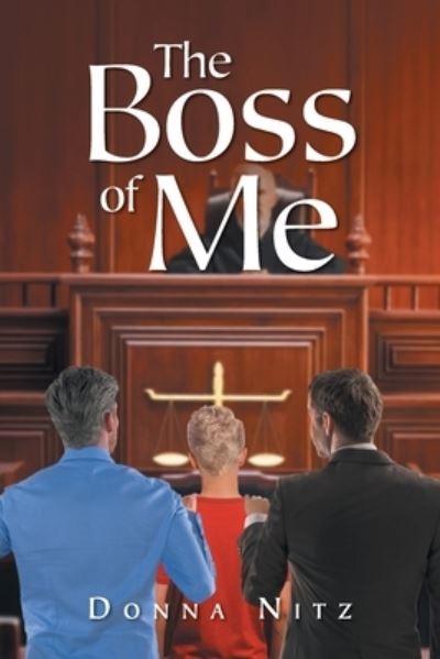 Boss of Me - Donna Nitz - Książki - URLink Print & Media - 9781684863525 - 31 stycznia 2023