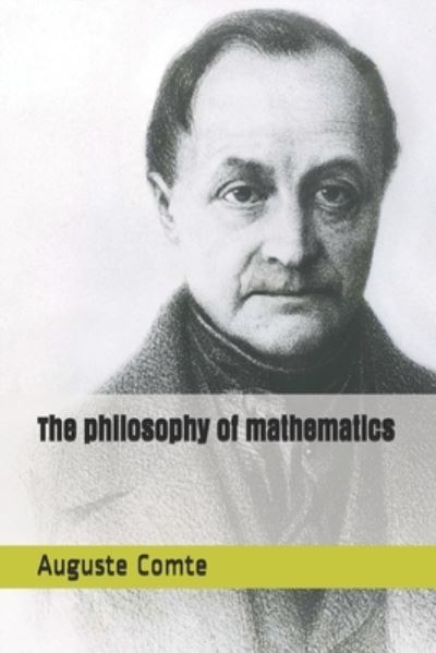 Cover for Auguste Comte · The philosophy of mathematics (Paperback Book) (2019)