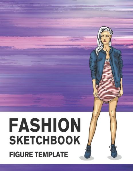 Cover for Lance Derrick · Fashion Sketchbook Figure Template: 430 Large Female Figure Template for Easily Sketching Your Fashion Design Styles and Building Your Portfolio - Fashion Sketchbook with Female Figure Template (Paperback Book) (2019)