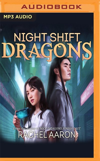 Cover for Rachel Aaron · Night Shift Dragons (CD) (2020)