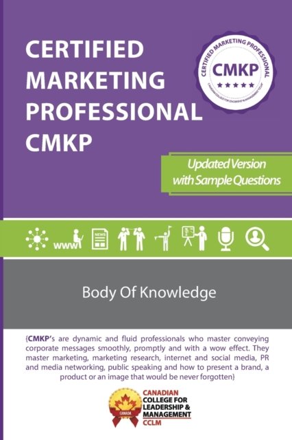 Cover for CCLM Canada · Certified Marketing Professional CMKP Body of Knowledge (Paperback Bog) (2020)