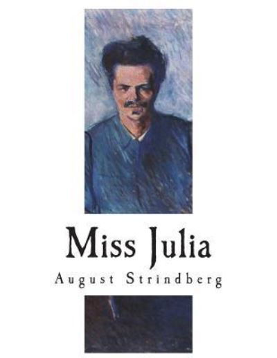 Cover for August Strindberg · Miss Julia (Taschenbuch) (2018)