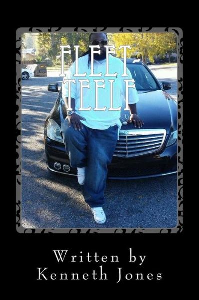 Fleet-Teelf - Kenneth Jones - Livros - Createspace Independent Publishing Platf - 9781725117525 - 10 de agosto de 2018