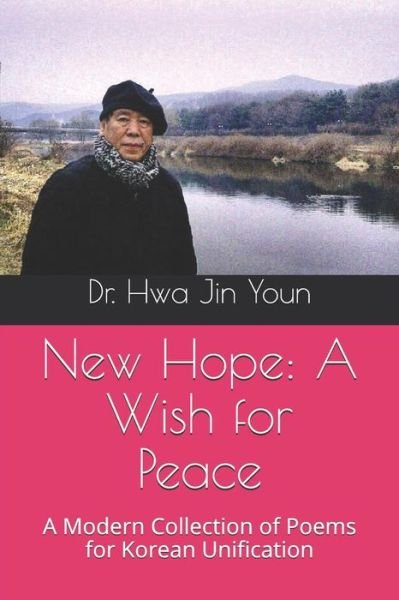 New Hope - Hwa Jin Youn - Bøker - Independently Published - 9781729429525 - 29. oktober 2018