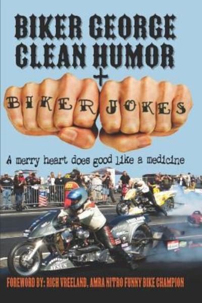 Cover for Dano Janowski · Biker George Clean Humor + Biker Jokes (Pocketbok) (2018)