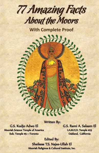 Cover for Kudjo Adwo El · 77 Amazing Facts about the Moors with Complete Proof (Paperback Book) (2020)