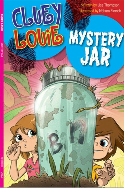 Cover for Lisa Thompson · Mystery Jar - Sparklers Cluey Louie (Paperback Book) (2017)