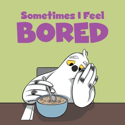 Sometimes I Feel Bored: English Edition - Social Emotional Learning - Arvaaq Press - Books - Inhabit Education Books Inc. - 9781774502525 - September 9, 2021