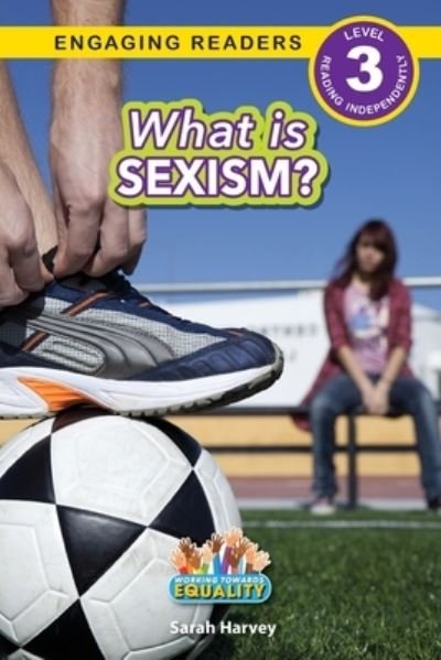 Cover for Sarah Harvey · What Is Sexism? (Book) (2023)