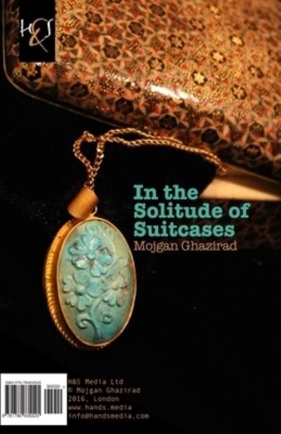 Cover for Mojgan Ghazirad · In the Solitude of Suitcases (Pocketbok) (2016)