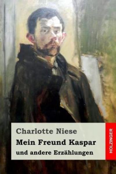 Cover for Charlotte Niese · Mein Freund Kaspar (Paperback Book) (2019)