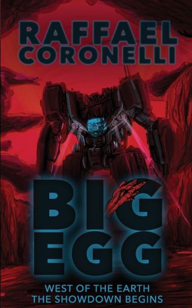 Cover for Raffael Coronelli · Big Egg (Paperback Book) (2019)