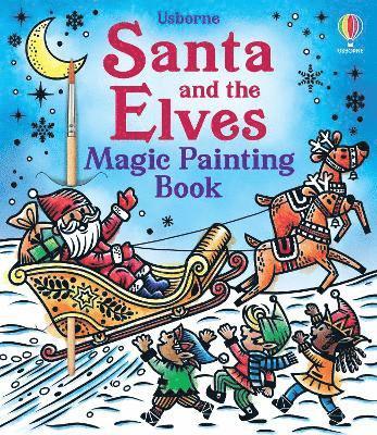 Cover for Abigail Wheatley · Santa and the Elves Magic Painting Book - Magic Painting Books (Paperback Book) (2025)