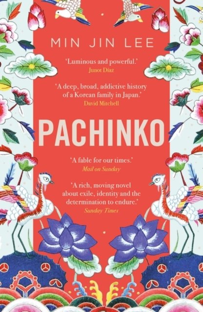 Cover for Min Jin Lee · Pachinko: The New York Times Bestseller (Pocketbok) [India EPZ edition] (2023)