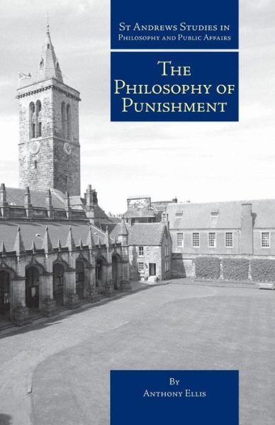 Cover for Anthony Ellis · The Philosophy of Punishment (Hardcover Book) (2012)