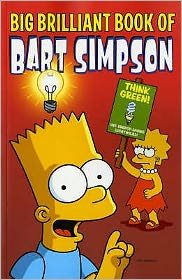 Cover for Matt Groening · Simpsons Comics Presents the Big Brilliant Book of Bart (Taschenbuch) (2008)