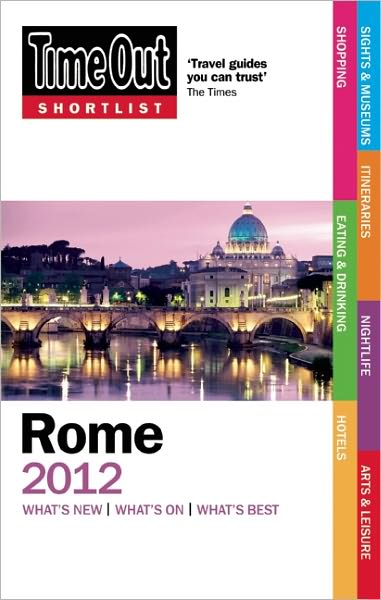 Cover for Time out Guides Ltd. · Time Out Shortlist: Rome (Book) (2011)