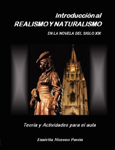 Cover for Emrita Moreno Pavn · Introduccion Al Realismo Y Naturalismo en La Novela Del Siglo Xix (Paperback Book) [Spanish edition] (2008)