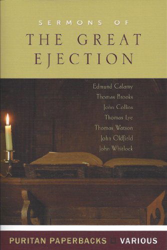 Cover for Sermons of the Great Ejection (Puritan Paperback) (Puritan Paperbacks) (Paperback Book) [01- edition] (2012)